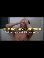 Poster de la película The Many Hats of Mr. White