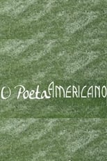 Poster de la película O Poeta Americano