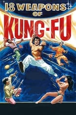 Poster de la película 18 Weapons of Kung Fu