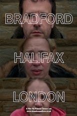 Poster de la película Bradford-Halifax-London