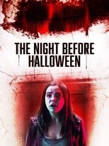 Poster de la película The Night Before Halloween