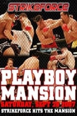 Poster de la película Strikeforce: Playboy Mansion