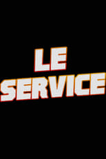 Poster de la película Le Service