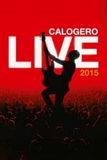 Poster de la película Calogero - Live 2015