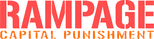 Logo Rampage: Capital Punishment