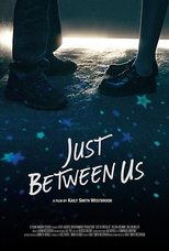 Poster de la película Just Between Us