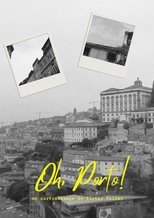 Poster de la película Oh, Porto!
