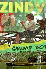 Poster de la película Zindy, the Swamp Boy