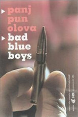 Poster de la película Bad Blue Boys
