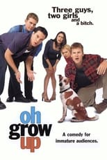 Poster de la serie Oh, Grow Up