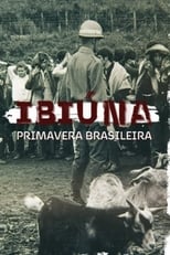 Poster de la película Ibiúna, Primavera Brasileira