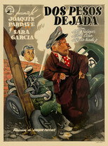 Poster de la película Dos pesos dejada