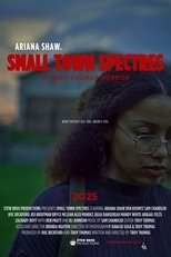 Poster de la película Small Town Spectres