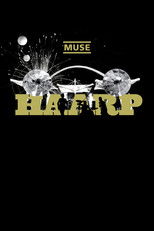 Poster de la película Muse: HAARP - Live from Wembley Stadium