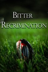 Poster de la película Bitter Recrimination