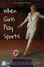 Poster de la película When Girls Play Sports