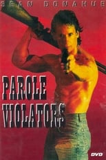 Poster de la película Parole Violators