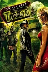 Poster de la película Trailer Park of Terror