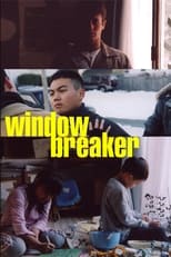 Poster de la película Windowbreaker