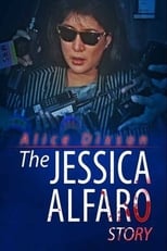 Poster de la película The Jessica Alfaro Story