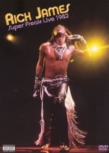 Poster de la película Rick James: Super Freak Live 1982