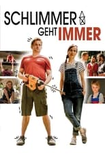 Poster de la película Schlimmer geht immer