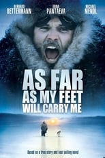 Poster de la película As Far As My Feet Will Carry Me