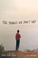 Poster de la película The Things We Don’t Say