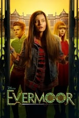 Poster de la serie The Evermoor Chronicles