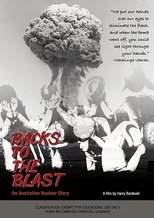 Poster de la película Backs to the Blast: An Australian Nuclear Story