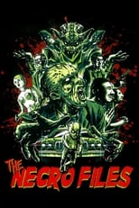 Poster de la película The Necro Files