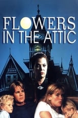 Poster de la película Flowers in the Attic