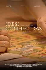 Poster de la película (des)conhecidas