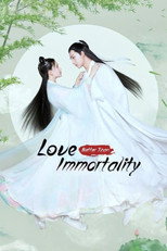 Poster de la serie Love Better Than Immortality