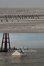 Poster de la película Artefact #2: Swandown – Culled from a Waterbound Journey from Hastings to Hackney