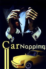 Poster de la película Carnapping - Ordered, Stolen and Sold