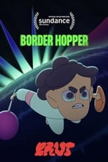 Poster de la película Border Hopper