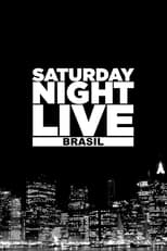 Poster de la serie Saturday Night Live (Brazil)