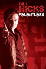 Poster de la película Bill Hicks: Relentless