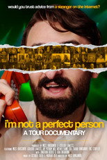 Poster de la película I'm Not a Perfect Person: A Tour Documentary