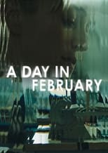 Poster de la película A Day In February