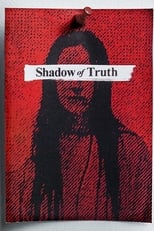 Poster de la serie Shadow of Truth