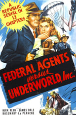 Poster de la película Federal Agents vs. Underworld, Inc.