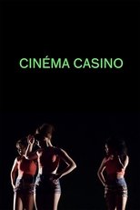 Poster de la película Cinéma Casino
