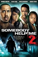 Poster de la película Somebody Help Me 2