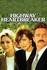 Poster de la película Highway Heartbreaker