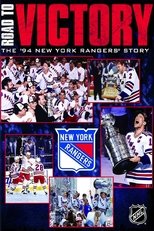 Poster de la película Road to Victory: The 1994 New York Rangers Story