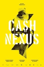 Poster de la película Ca$h Nexu$