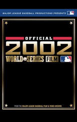Poster de la película 2002 Anaheim Angels: The Official World Series Film
