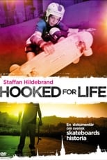 Poster de la película Hooked for Life